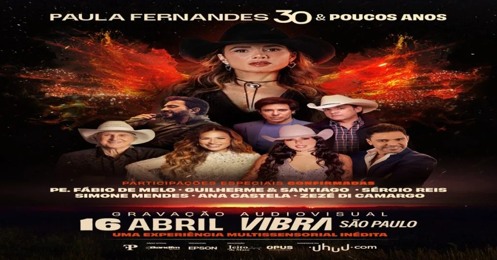 Paula Fernandes anuncia gravação do DVD “30 & Poucos Anos”, com participações de artistas como Zezé Di Camargo, Simone Mendes e Ana Castela